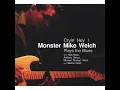They Call Me Monster Mike