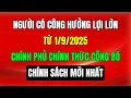 Download Lagu Người Có Công Hưởng Lợi Lớn Từ 1/9 Khi Chính Phủ Chính Thức Công Bố Chính Sách Mới