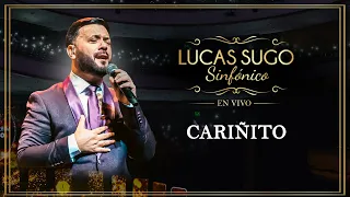 Lucas Sugo Sinfónico - Cariñito (en Vivo)