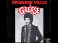 Download Lagu Frankie Valli ~ Grease 1978 Disco Purrfection Version