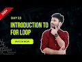 Hello Python Day 23 - For Loop In Python