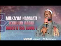 Lagu Sheek Abdusalaam,Malka'aa Namaati jechuun !! 20 November 2025