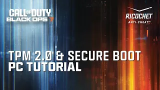 Call of Duty Black Ops 7 TPM 2 0 Secure Boot PC Tutorial