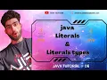 Literals and types of Literals in java programing language