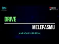 Download Lagu Drive - melepasmu (karaoke version) tanpa vokal