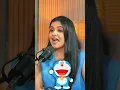 Lagu Sevashi and Doraemon live voice dubbing #viralshort #podcastvibes #doreamon #livedubbing