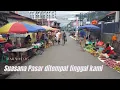Download Lagu Suasana pasar di pagi hari di tempat tinggal kami | no cut suara |no music