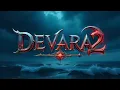 Download Lagu Devara 2 Title Announcement | Jr NTR | Janhvi Kapoor | Koratala Siva | Pan India Film 2025