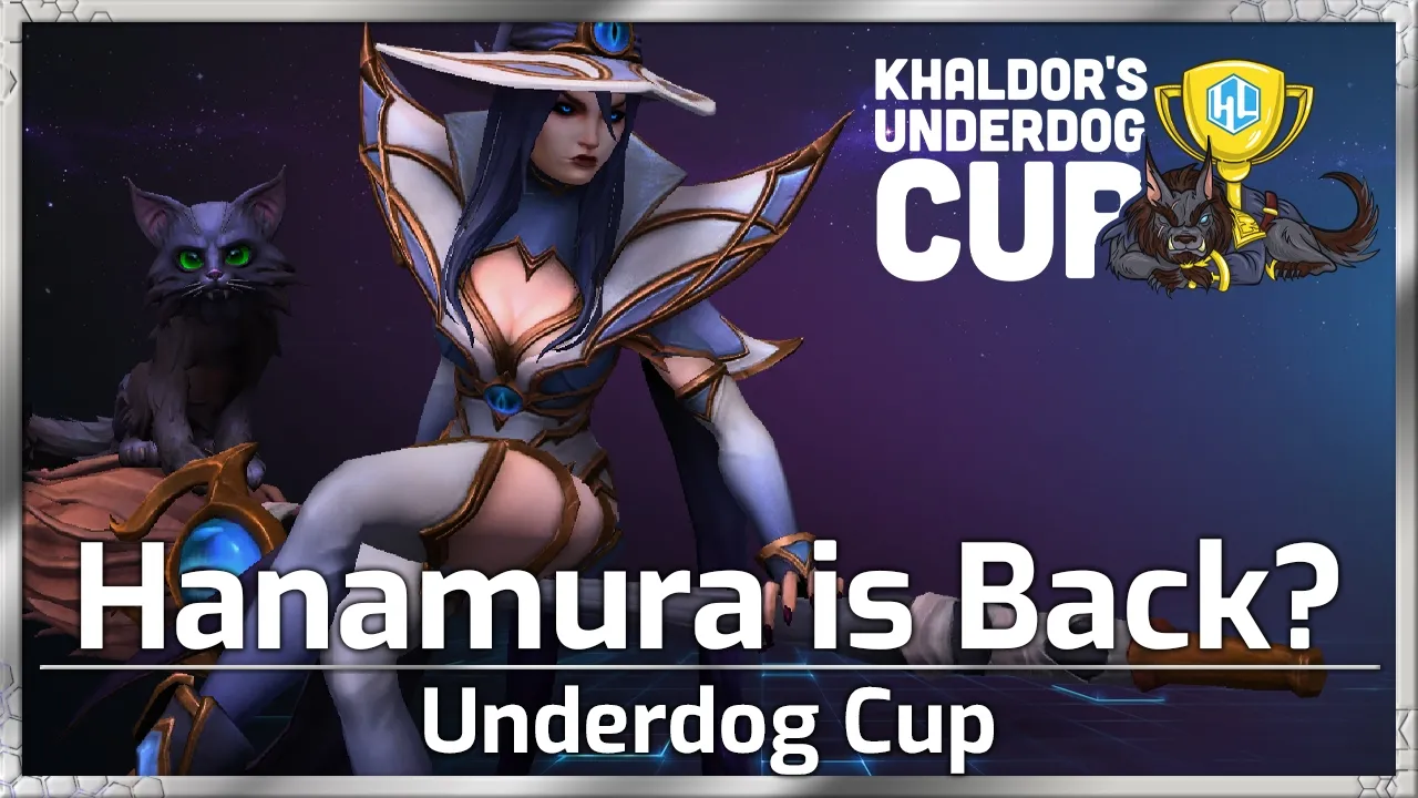 Hanamura is Back? - Underdog Cup - Heroes of the Storm