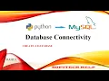 How to Connect Python with MySQL Database Database Connectivity Python Database Connection