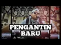 PENGANTIN BARU | H. SUBRO ALFARIZI | VIDEO LIVE