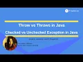 Throw vs Throws in Java Checked vs Unchecked Exception in Java Java Interview Questions