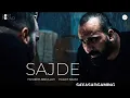 Sajde Official music video| Faheem Abdullah | Huzaif Nazar | Lost ;Found Album 
