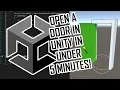 Unity Open a Door Without Animation in Less Than 5 minutes