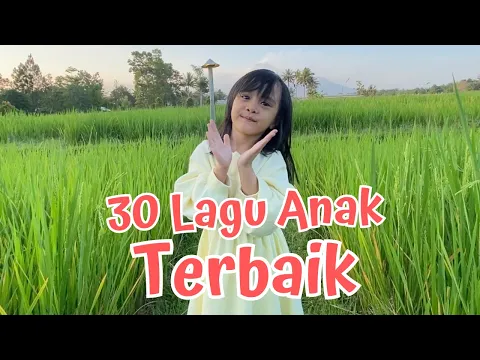 Download MP3 30 LAGU ANAK TERBAIK SEPANJANG MASA | ORIGINAL