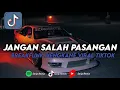 Download Lagu DJ JANGAN SALAH PASANGAN BREAKFUNK MENGKANE VIRAL TIKTOKK? 