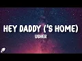 Download Lagu Usher - Hey Daddy (Daddy's Home) (Lyrics)