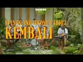 Download Lagu STEVEN AND COCONUT TREES - KEMBALI ( COVER BANREG OFFICIAL )