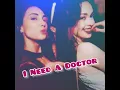 Download Lagu I NEED A DOCTOR (2016)  | Breakbeat Jadul