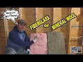 Difference Between Fiberglass Mineral Wool Insulation Batt Phillips Vision Episode - 113
