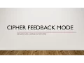 Cipher Feedback Mode