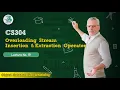 CS304 Lecture 19 Overloading Stream Insertion and Extraction Operator Virtual University OOP