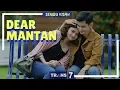 Download Lagu SERIBU KISAH | DEAR MANTAN (07/03/18)