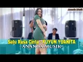 Lagu Satu Rasa Cinta | Yuyun Yuanita | Ananda Musik | Goyangan Hitz