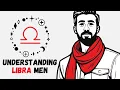Understanding Libra Men