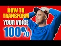 Download Lagu How to Transform Your Voice 100%
