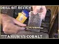 Titanium vs Cobalt Drill Bit Review