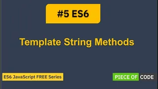 ES6 ES6 - JavaScript Template String Methods Step by Step Tutorial for ES6