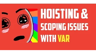Hoisting in JavaScript and function scope issues with keyword var