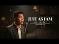 Lagu Just As I am - Air Supply | Jazz Cover (Reimagined)