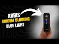 Fix Arris Modem Blinking Blue Light