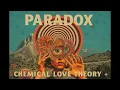 Lagu PARADOX - Chemical Love Theory [Full Album] (Progressive Rock)