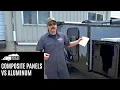 Composite Panels vs Aluminum on a Camper Trailer