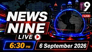 News Nine | 06:30 PM | 06 SEPTEMBER 2026 | Channel Nine BD