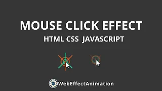 Mouse Click Effect Using HTML CSS JAVASCRIPT Click Effect WebEffectAnimation