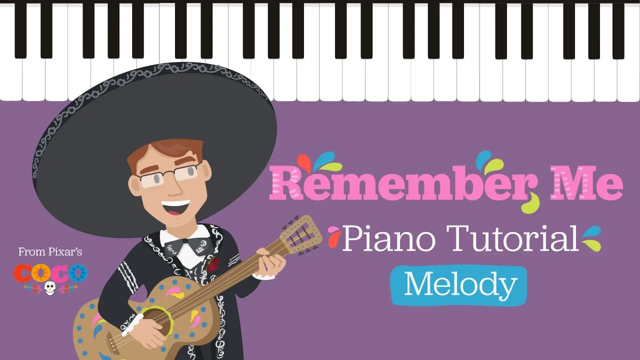 Remember Me - Melody