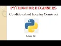 Python Class XI Chapter 3 Conditional and Looping Construct