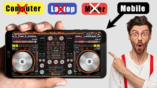 Download Top Dj Mixing Android App | Best Dj App For Mobile | How to Song Remix in Android Phone | MP3