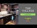 The Village - 1 Bedroom Overview
