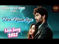 Lagu 💖 Tera Naam Liya | Romantic Hindi Song | Official Music Video by Sriya Music Hindi