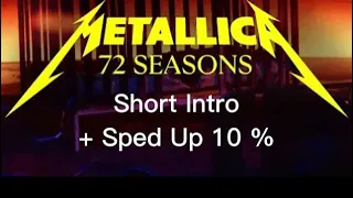 metallica 72 seasons slightly faster shorter version