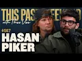Hasan Piker This Past Weekend w Theo Von