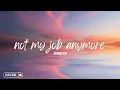 Lagu Thomas Day - not my job anymore (8D Effect)