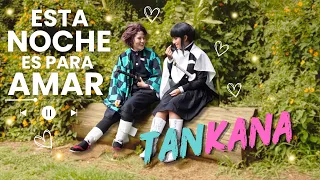 Esta noche es para Amar - 【TANKANA CMV/ TRAILER NUEVO VIDEO!】