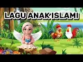 Download Lagu Kumpulan Lagu Anak Islami Terbaik 2025 - Kompilasi Lagu Islami Anak Balita Indonesia Terpopuler