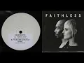 Faithless - God Is A DJ [Astral Projection Remix]
